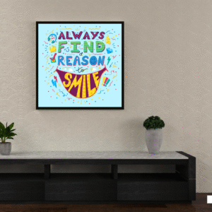 motivational-frame-always-find-a-reason-to-smile